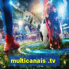 multicanais .tv